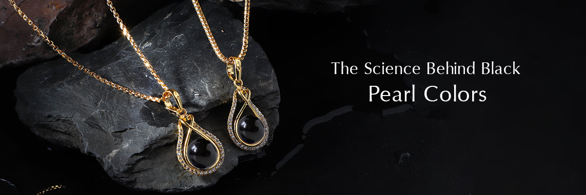 The Science Behind Black Pearl Colors: Nature's Darkest Gems Explained